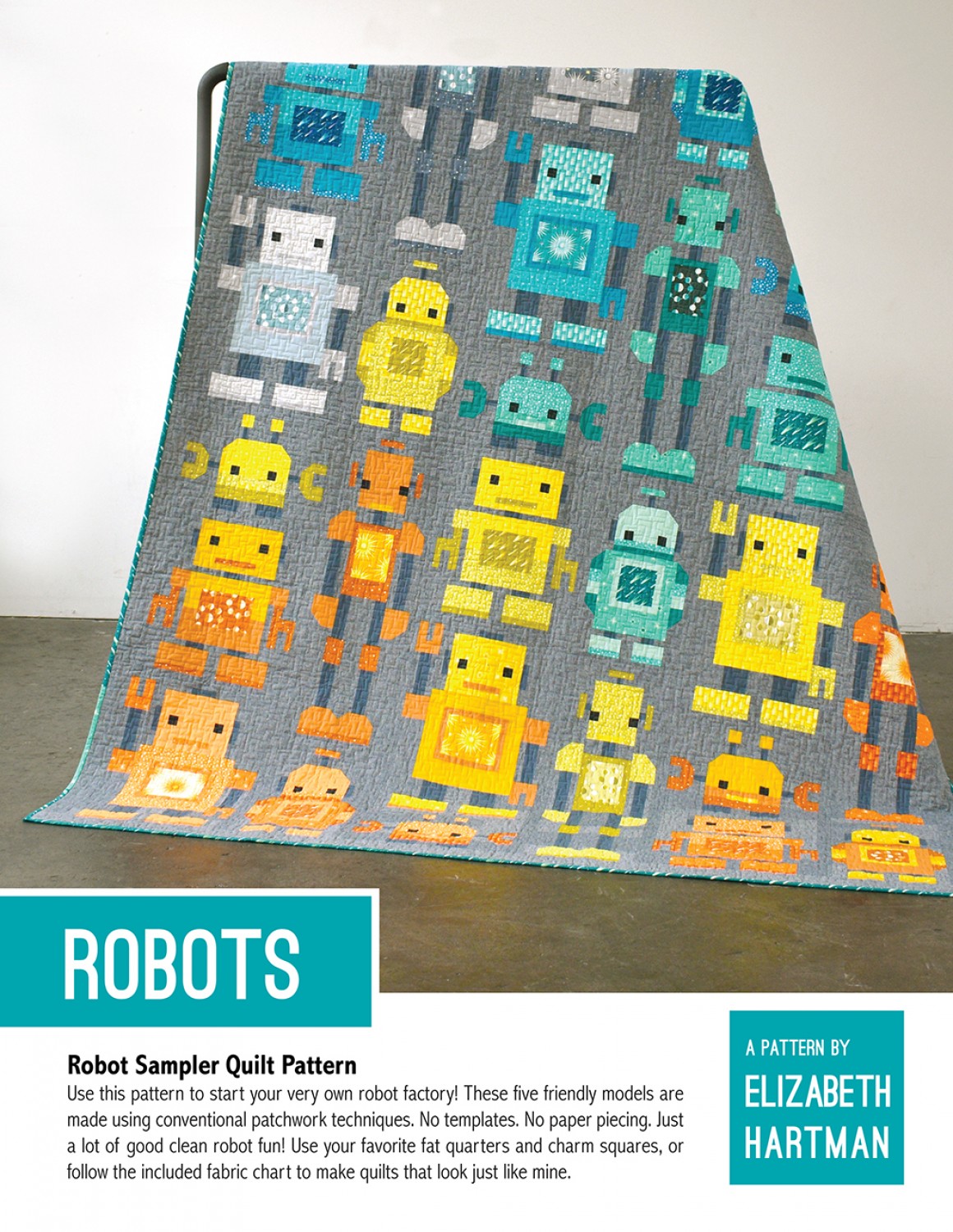 Robot Sampler Quilt Pattern by Elizabeth Hartman